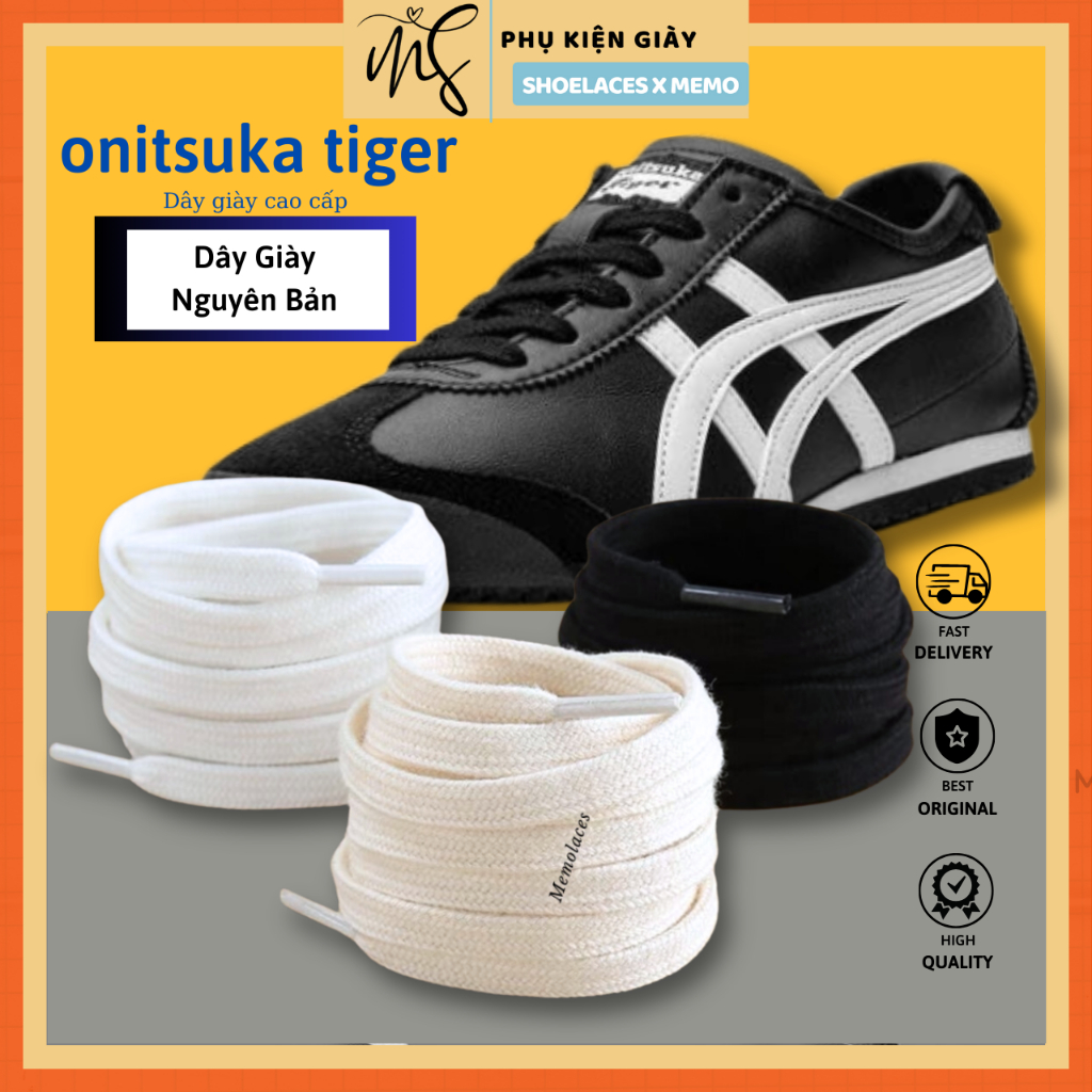 Dây giày onitsuka tiger cao cấp bản đẹp màu sắc trắng đen be kem độ dài phù hợp thay thế